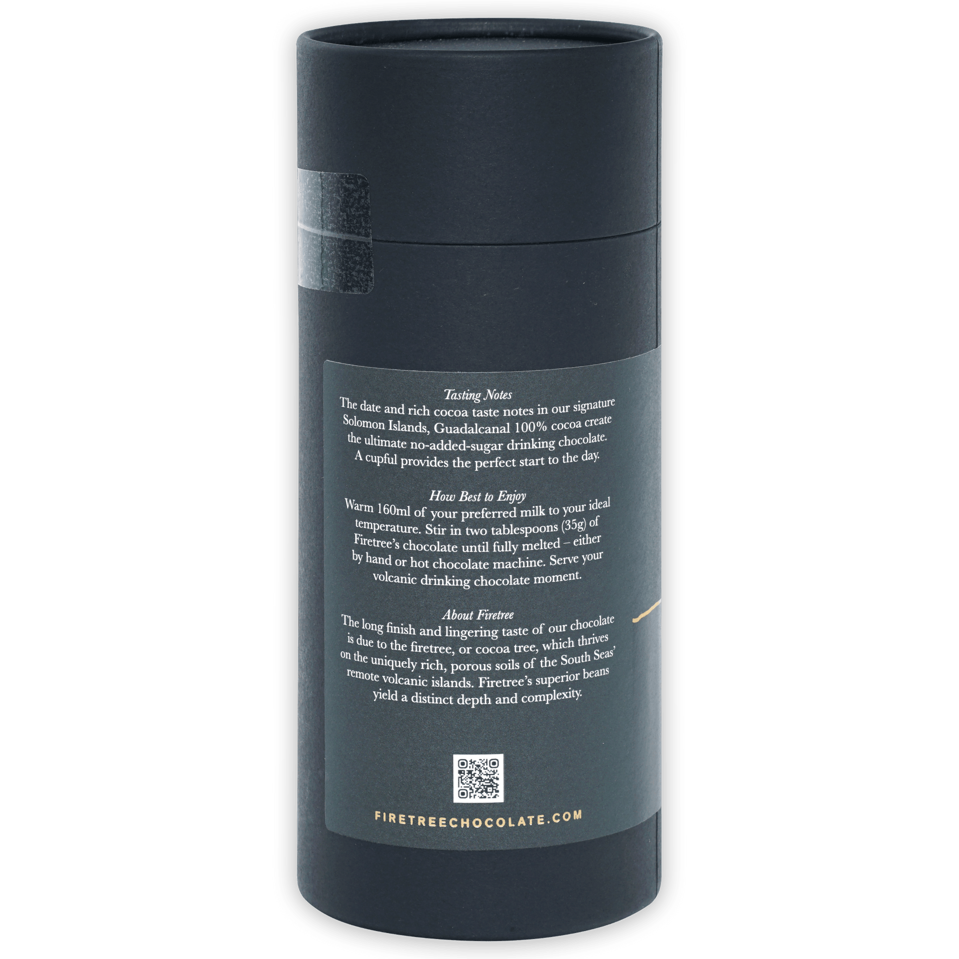 Dark gray matte cylindrical tube for Firetree Drinking Chocolate Solomon Islands 100% with back instructions